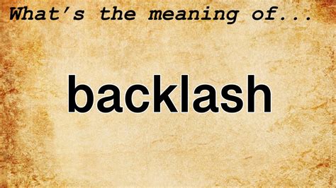 backlash meaning